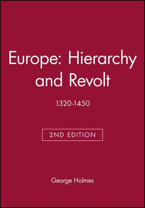 Europe: Hierarchy and Revolt: 1320-1450, 2nd Edition (0631213821) cover image