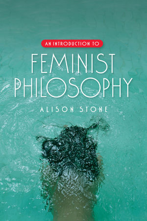 An Introduction to Feminist Philosophy (0745638821) cover image