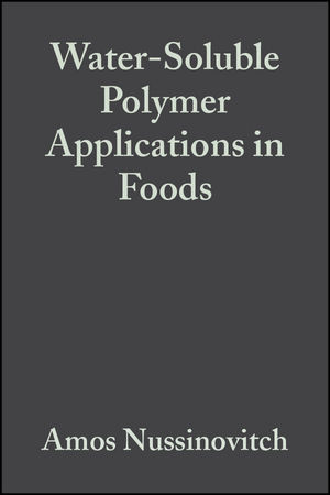 Water-Soluble Polymer Applications in Foods (1405173521) cover image