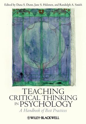 Teaching Critical Thinking in Psychology: A Handbook of Best Practices (1405174021) cover image