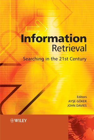 Information Retrieval: Searching in the 21st Century (0470027622) cover image