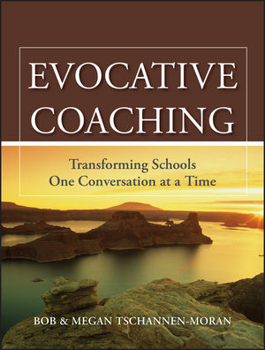 Evocative Coaching: Transforming Schools One Conversation at a Time (0470630922) cover image