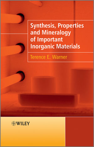 Synthesis, Properties and Mineralogy of Important Inorganic Materials (0470746122) cover image