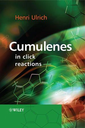 Cumulenes in Click Reactions (0470779322) cover image