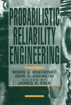 Probabilistic Reliability Engineering (0471305022) cover image