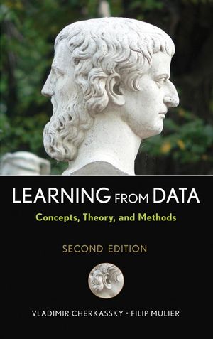 Learning from Data: Concepts, Theory, and Methods, 2nd Edition (0471681822) cover image
