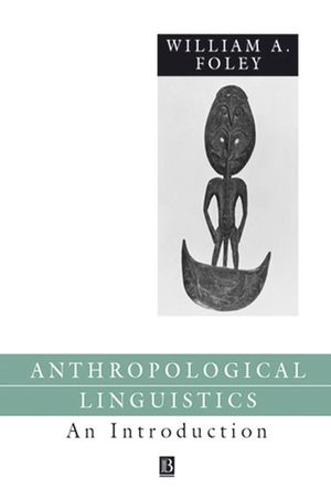 Anthropological Linguistics: An Introduction (0631151222) cover image
