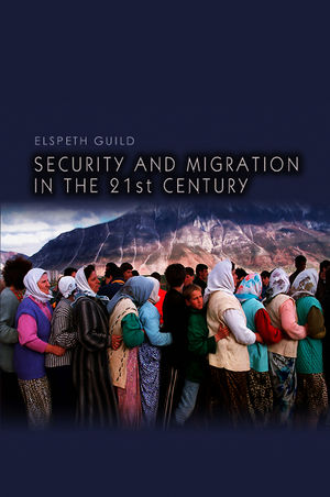 Security and Migration in the 21st Century (0745644422) cover image
