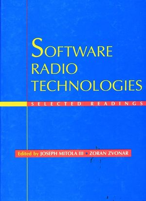 Software Radio Technologies: Selected Readings (0780360222) cover image