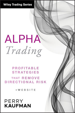 Alpha Trading: Profitable Strategies That Remove Directional Risk (1118001222) cover image