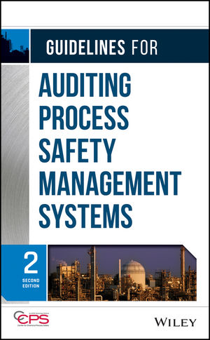 Guidelines for Auditing Process Safety Management Systems, 2nd Edition (1118021622) cover image