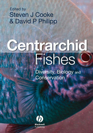 Centrarchid Fishes: Diversity, Biology and Conservation (1405133422) cover image
