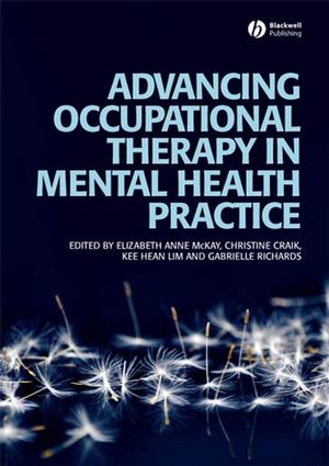 Advancing Occupational Therapy in Mental Health Practice (1405158522) cover image
