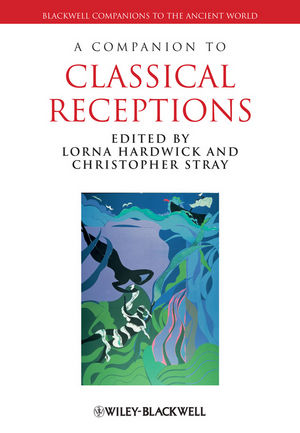 A Companion to Classical Receptions (1444339222) cover image
