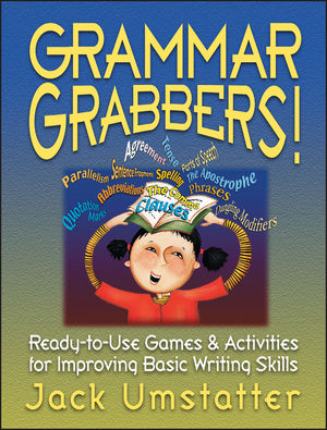 Grammar Grabbers!: Ready-to-Use Games and Activities for Improving Basic Writing Skills (0130425923) cover image