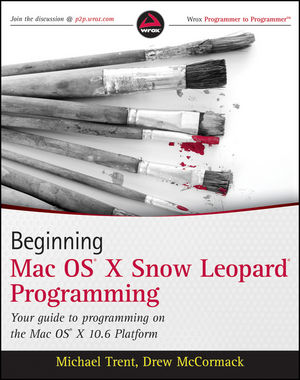 Beginning Mac OS X Snow Leopard Programming (0470620323) cover image