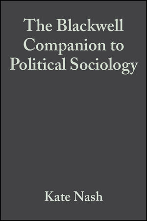 The Blackwell Companion to Political Sociology (0470695323) cover image
