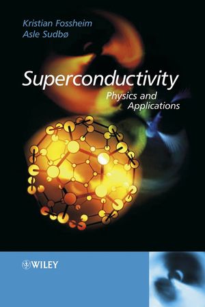 Superconductivity: Physics and Applications (0470844523) cover image