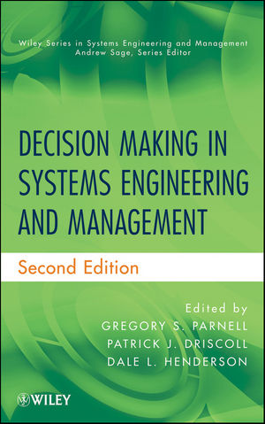 Decision Making in Systems Engineering and Management, 2nd Edition (0470900423) cover image