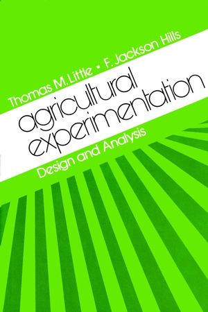Agricultural Experimentation: Design and Analysis (0471023523) cover image