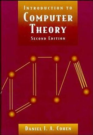 Introduction to Computer Theory, 2nd Edition (0471137723) cover image