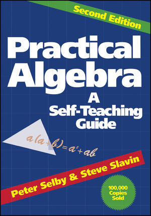 Practical Algebra: A Self-Teaching Guide, 2nd Edition (0471530123) cover image