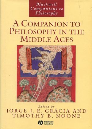 A Companion to Philosophy in the Middle Ages (0631216723) cover image