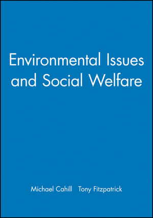 Environmental Issues and Social Welfare (0631235523) cover image