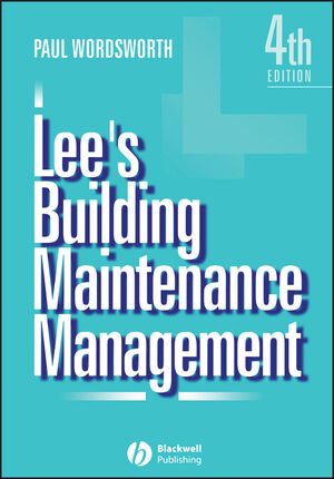 Lee's Building Maintenance Management, 4th Edition (0632053623) cover image