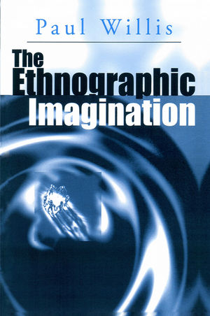 The Ethnographic Imagination (0745669123) cover image