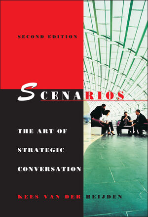 Scenarios: The Art of Strategic Conversation, 2nd Edition (1119995523) cover image