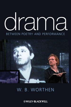 Drama: Between Poetry and Performance (1405153423) cover image