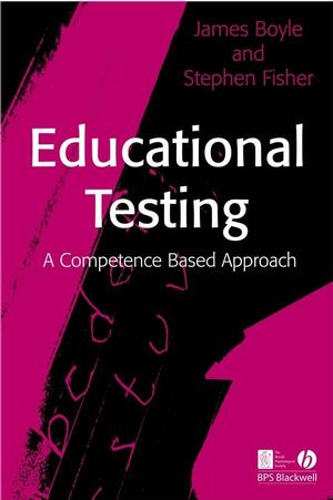 Educational Testing: A Competence-Based Approach (1405172223) cover image
