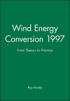 Wind Energy Conversion 1997: From Theory to Practice (1860580823) cover image