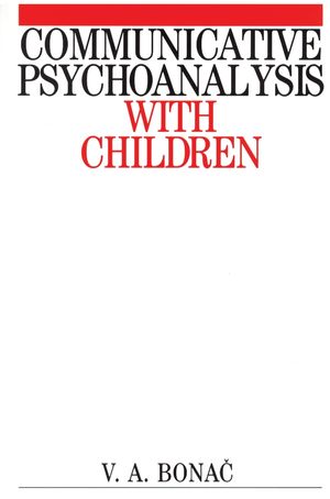 Communicative Psychoanalysis with Children (1861561423) cover image