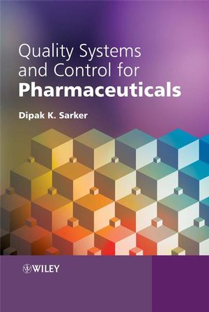 Quality Systems and Controls for Pharmaceuticals (0470056924) cover image