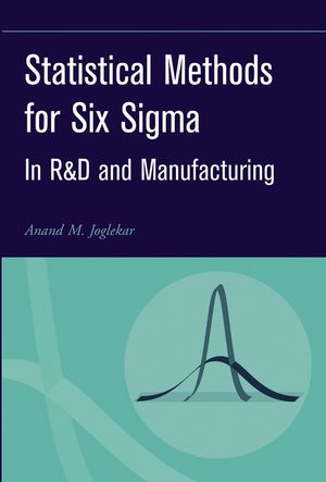 Statistical Methods for Six Sigma: In R&D and Manufacturing (0471203424) cover image