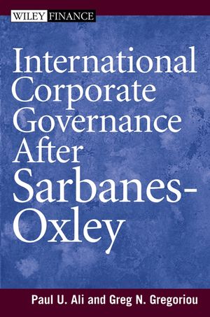International Corporate Governance After Sarbanes-Oxley (0471775924) cover image
