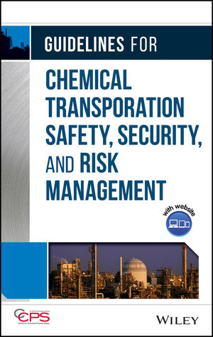 Guidelines for Chemical Transportation Safety, Security, and Risk Management, 2nd Edition (0471782424) cover image