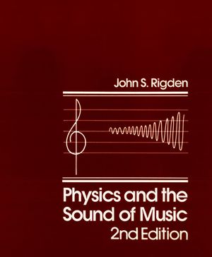 Physics and the Sound of Music, 2nd Edition (0471874124) cover image