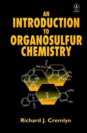 An Introduction to Organosulfur Chemistry (0471955124) cover image