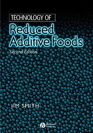 Technology of Reduced Additive Foods, 2nd Edition (0632055324) cover image