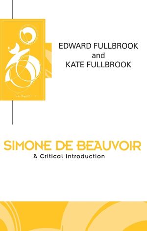 Simone de Beauvoir: A Critical Introduction (0745612024) cover image