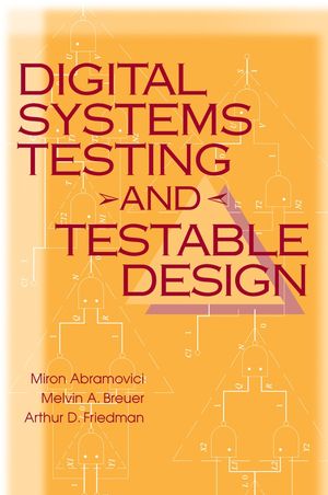 Digital Systems Testing and Testable Design (0780310624) cover image