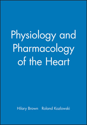 Physiology and Pharmacology of the Heart (0865427224) cover image