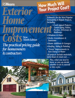 Exterior Home Improvement Costs: The Practical Pricing Guide for Homeowners & Contractors, 9th Edition (0876297424) cover image