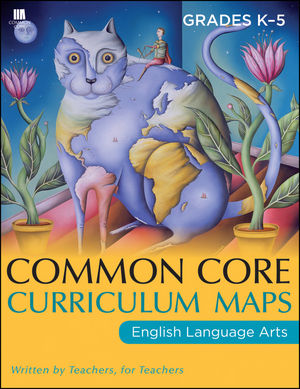 Common Core Curriculum Maps in English Language Arts, Grades K-5 (1118137124) cover image