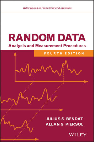 Random Data: Analysis and Measurement Procedures, 4th Edition (1118210824) cover image