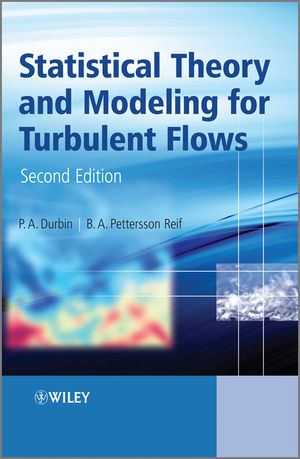 Statistical Theory and Modeling for Turbulent Flows, 2nd Edition (1119957524) cover image