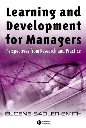Learning and Development for Managers: Perspectives from Research and Practice (1405129824) cover image